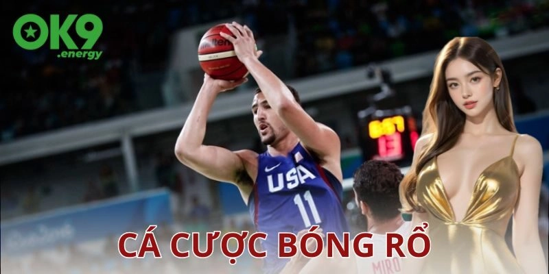 Lưu ý quan trọng khi tham gia cá cược bóng rổ