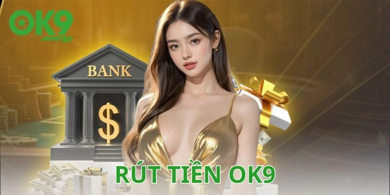 Phương thức rút tiền phổ biến