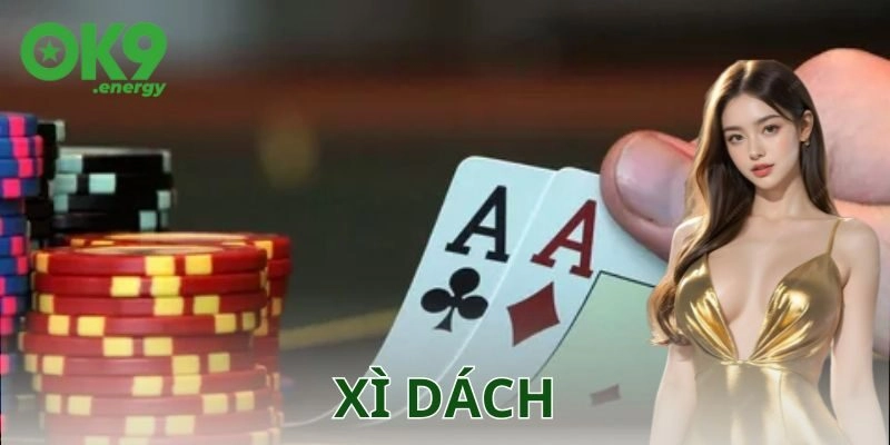 Xì dách là gì? Luật chơi và điểm số cơ bản